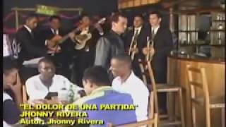 El Dolor de una partida  Jhonny Rivera Video Oficial [upl. by Eniamrehs]