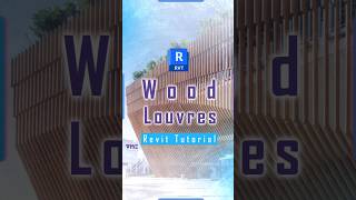 Wood louvers in revit  tutorial architecture shorts youtubeshorts vibe studio [upl. by Dahaf662]