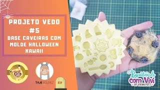 Projeto VEDO 5  Base Caveiras com Molde Halloween Kawaii [upl. by Ziana395]