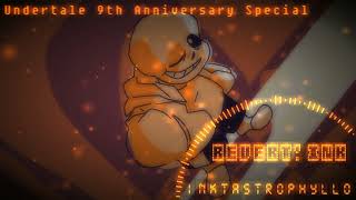 UNDERTALE 9TH Anniversary SPECIAL  Revert Ink Sans Theme 《INKTASTROPHYLLO》 [upl. by Undine204]