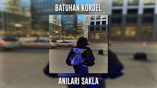 Batuhan Kordel  Anıları Sakla Speed Up [upl. by Nennerb540]