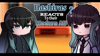 Hashira React To Modern AU  Demon Slayer  Kny [upl. by Royal]