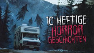 10 heftige Horror Geschichten Creepypasta german Deutsch Horror Geschichte Hörbuch [upl. by Ahsii640]