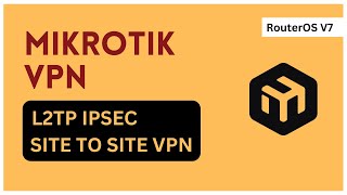 How to set up MikroTik L2TP IPSec site to site VPN  MikroTik configuration Tutorial Step by Step [upl. by Skilken673]