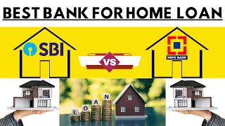 SBI vs HDFC Bank Home Loan  Best Home Loan Bank in India  Which Bank is Best for Home Loan [upl. by Okiam790]