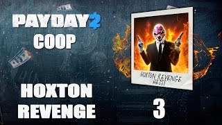 Payday 2 DLC quotHoxton Revengequot  Прохождение pt3 Death Wish Solo Stealth Финал [upl. by Wendell770]