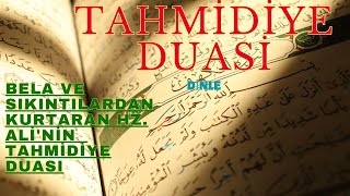 TAHMİDİYE DUASIN 19 KEZ DİNLE [upl. by Teirrah]