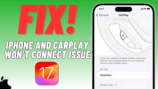 How To Fix CarPlay and my iPhone Won’t Connect After iOS 1741  SOLVED [upl. by Enorel]