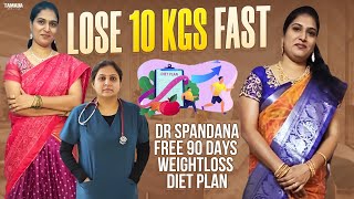 How To Lose 10 Kgs In A Month Healthy Weight Loss Diet Plan By Dr Spandana  Tamada Media [upl. by Vachill]