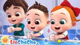 Wash Your Hands Song  Healthy Habits for Kids  Kids Songs amp Nursery Rhymes  LiaChaCha [upl. by Inafit]