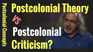 Difference between Postcolonial Theory and Postcolonial Criticism Postcolonialism [upl. by Assennev]