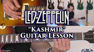 Led Zeppelin  Kashmir Guitar Lesson [upl. by Adnolahs]