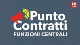 Punto Contratti  Funzioni Centrali [upl. by Truman]