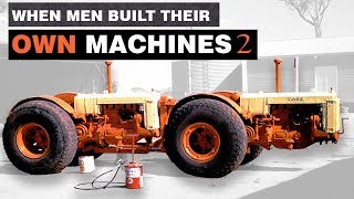 When men built their own tractors The story of the Double Header [upl. by Lady887]