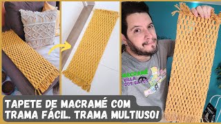 Tapete de macramé passo a passo  Macramê fácil  Trama multiuso para iniciantes  caminho de mesa [upl. by Amoihc]