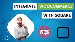 How to Integrate Woocommerce with Square EASY [upl. by Paton]