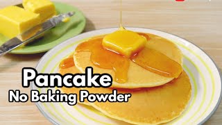 Pancake without Baking Powder  Easy Pancake Recipe  So Soft [upl. by Dlareme]