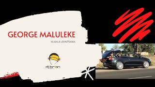 GEORGE MALULEKE XILAHLA LEXINTSHWA OFFICIAL VIDEO [upl. by Almira]