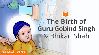 Guru Gobind Singh and Bhikan Shah  Sikh Animation Story [upl. by Esme]