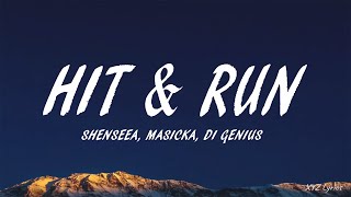 Shenseea  Hit amp Run Lyrics Ft Masicka Di Genius [upl. by Nogas698]