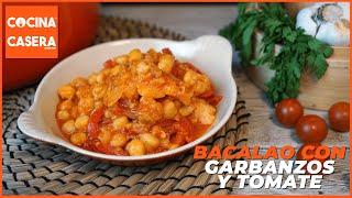 Bacalao con Garbanzos y Tomate [upl. by Ethban]