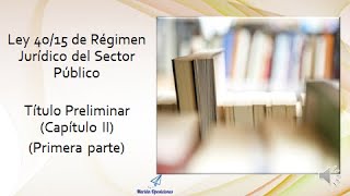 Ley 4015 De los Órganos de las Administraciones Públicas [upl. by Olivero162]