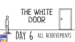 The White Door Day 6 Walkthrough Guide  Achievements  iOS Gameplay by Rusty Lake  Second Maze [upl. by Zednanreh]