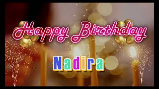 Special Happy Birthday Song for Nadira [upl. by Attenal]