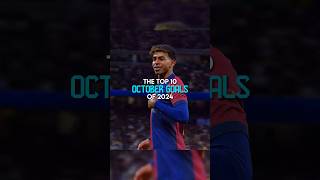 The top 10 October goals of 2024 [upl. by Sharos634]