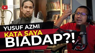 522 Yusuf Azmi Juga Termakan Provocation [upl. by Alard]