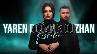 Yaren Doğan x OuzHan  Keşkeler [upl. by Nodyarg674]