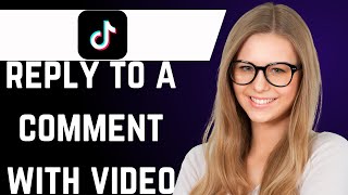 How to Reply With a Video to Comments on TikTok [upl. by Wasserman]