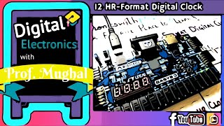 23 FPGA Project ➠12Hr Format Digital Clock  Basys 3 FPGA Board  Verilog [upl. by Aerdnahc117]