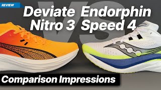 Puma Deviate Nitro 3 vs Saucony Endorphin Speed 4 [upl. by Alcine53]