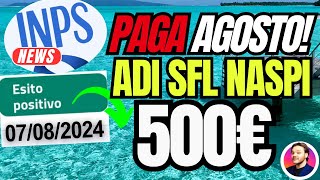 INPS PAGA AGOSTO🔴 ADI SFL AUU NASPI 💶DOPPIO BONUS500€ [upl. by Hungarian84]