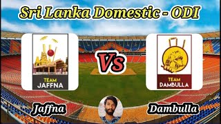 Dambulla vs Jaffna  Match 10  National Super League Limited Over Tournament 2024 [upl. by Eesdnyl]