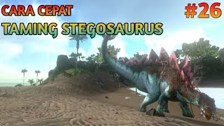 Cara Mudah Taming Stegosaurus di Ark Survival Evolved Mobile Cara dapat Berry di Ark Mobile [upl. by Yzzo353]