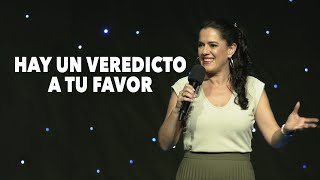 Hay Un Veredicto a Tu Favor  Pastora Ana Olondo [upl. by Ahselat655]