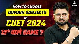 How to Choose Subjects in CUET 2024 Exam 📚 [upl. by Marquardt]