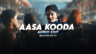 Aasa kooda  sai abhyankkar Edit Audio [upl. by Dido]