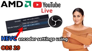 HEVC encoder settings for Youtube streaming using OBS 29  How to stream with HEVCH265 codec [upl. by Soracco]