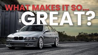 What Makes The BMW E39 So Great [upl. by Iruj890]