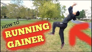 How To Do A Running Gainer ParkourFreerunning Tutorial [upl. by Ynavoj718]