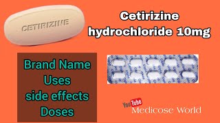 Cetirizine tablet  Brand name Uses Side effects Doses  Cetirizine hydrochloride 10mg tablet [upl. by Ching934]