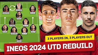 Manchester Uniteds 2024 INEOS Rebuild 3 Players IN 3 Players OUT [upl. by Morty]