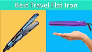 Travel Flat Iron  5 Best Travel Flat Iron 2020 [upl. by Einwahs]