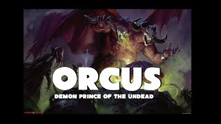 Dungeons and Dragons Lore Orcus [upl. by Eniluqcaj]