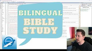 eSword Tutorial How to Study the Bible in 2 Languages [upl. by Clifton]