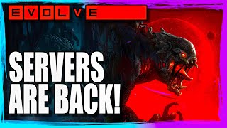 Evolve Servers are BACK ONLINE [upl. by Ballinger794]