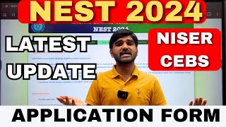 NEST 2024 Application form Latest Update  NISER amp CEBS Admission 2024 niser cebs IATIISER 2024 [upl. by Nisaj]